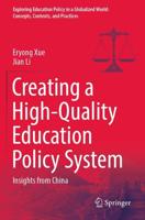 Creating a High-Quality Education Policy System