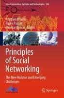 Principles of Social Networking : The New Horizon and Emerging Challenges