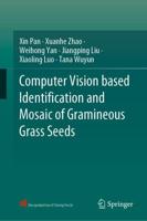 Computer Vision Based Identification and Mosaic of Gramineous Grass Seeds