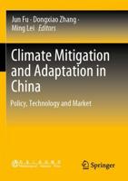 Climate Mitigation and Adaptation in China