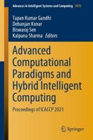 Advanced Computational Paradigms and Hybrid Intelligent Computing : Proceedings of ICACCP 2021