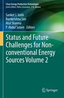 Status and Future Challenges for Non-Conventional Energy Sources. Volume 2