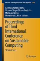 Proceedings of Third International Conference on Sustainable Computing : SUSCOM 2021