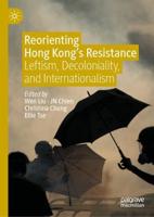 Reorienting Hong Kong's Resistance