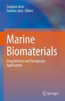 Marine Biomaterials : Drug Delivery and Therapeutic Applications