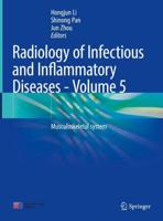 Radiology of Infectious and Inflammatory Diseases. Volume 5 Musculoskeletal System