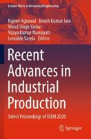 Recent Advances in Industrial Production