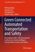 Green Connected Automated Transportation and Safety : Proceedings of the 11th International Conference on Green Intelligent Transportation Systems and Safety