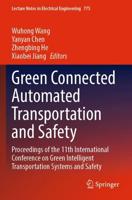 Green Connected Automated Transportation and Safety