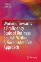 Working Towards a Proficiency Scale of Business English Writing