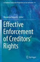 Effective Enforcement of Creditors' Rights