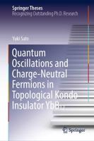 Quantum Oscillations and Charge-Neutral Fermions in Topological Kondo Insulator YbB₁₂