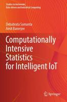 Computationally Intensive Statistics for Intelligent IoT