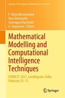 Mathematical Modelling and Computational Intelligence Techniques : ICMMCIT-2021, Gandhigram, India February 10-12