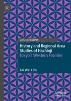 History and Regional Area Studies of Hachioji