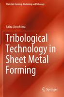 Tribological Technology in Sheet Metal Forming