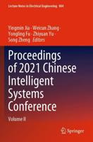 Proceedings of 2021 Chinese Intelligent Systems Conference. Volume II