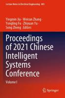 Proceedings of 2021 Chinese Intelligent Systems Conference. Volume I