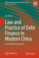 Law and Practice of Debt Finance in Modern China