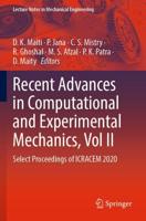 Recent Advances in Computational and Experimental Mechanics Volume II