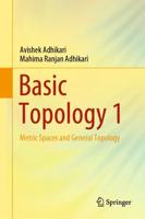 Basic Topology 1 : Metric Spaces and General Topology