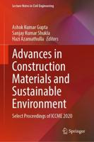Advances in Construction Materials and Sustainable Environment : Select Proceedings of ICCME 2020