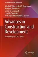 Advances in Construction and Development : Proceedings of CDLC 2020