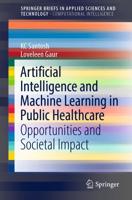 Artificial Intelligence and Machine Learning in Public Healthcare SpringerBriefs in Computational Intelligence
