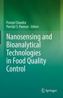 Nanosensing and Bioanalytical Technologies in Food Quality Control