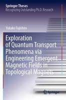 Exploration of Quantum Transport Phenomena Via Engineering Emergent Magnetic Fields in Topological Magnets