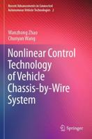Nonlinear Control Technology of Vehicle Chassis-by-Wire System
