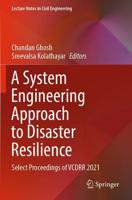 A System Engineering Approach to Disaster Resilience