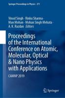 Proceedings of the International Conference on Atomic, Molecular, Optical & Nano-Physics With Applications