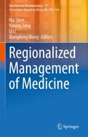 Regionalized Management of Medicine