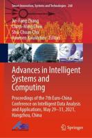 Advances in Intelligent Systems and Computing : Proceedings of the 7th Euro-China Conference on Intelligent Data Analysis and Applications, May 29-31, 2021, Hangzhou, China