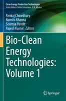 Bio-Clean Energy Technologies. Volume 1