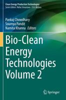 Bio-Clean Energy Technologies. Volume 2