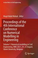 Proceedings of the 4th International Conference on Numerical Modelling in Engineering Volume 1