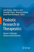 Probiotic Research in Therapeutics. Volume 5 Metabolic Diseases and Gut Bacteria