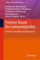Polymer Based Bio-nanocomposites : Properties, Durability and Applications