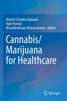 Cannabis/marijuana for Healthcare