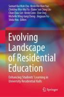 Evolving Landscape of Residential Education : Enhancing Students' Learning in University Residential Halls