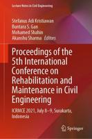 Proceedings of the 5th International Conference in Rehabilitation and Maintenance in Civil Engineering