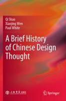 A Brief History of Chinese Design Thought