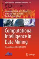 Computational Intelligence in Data Mining : Proceedings of ICCIDM 2021