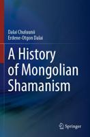 A History of Mongolian Shamanism