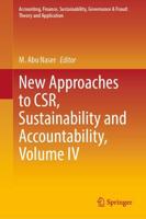 New Approaches to CSR, Sustainability and Accountability. Vol. IV