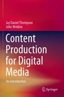 Content Production for Digital Media