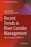 Recent Trends in River Corridor Management : Select Proceedings of RCRM 2021