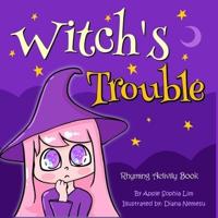Witch's Trouble